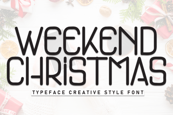 A Weekend Christmas Font Review for Brand Design Projects