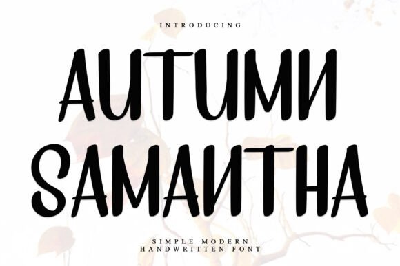 Autumn Samantha: A Playful Display Font for Campaign Headlines