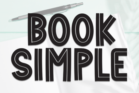 Book Simple Font: A Whimsical Display Typeface for Makers