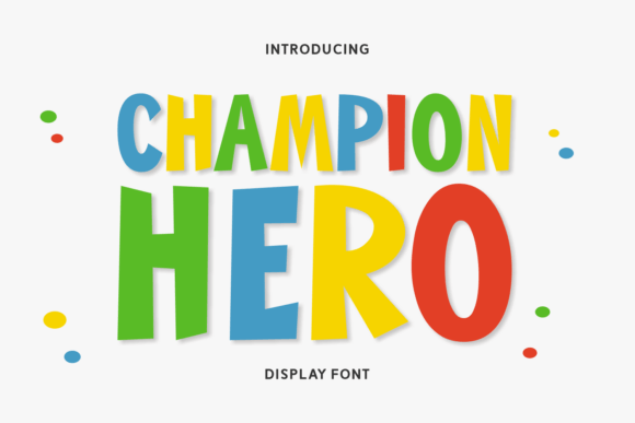 Champion Hero: A Playful Display Font for Web Design