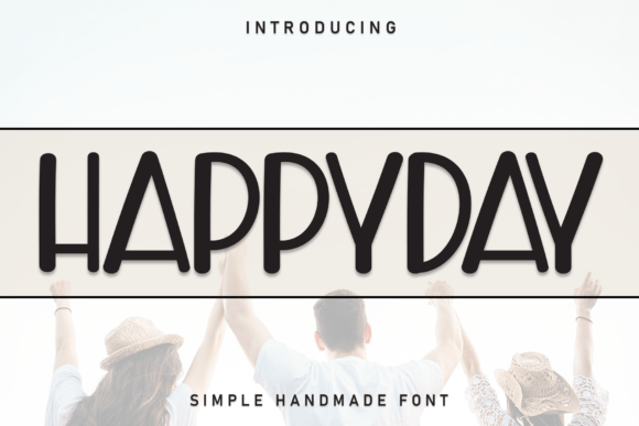 Happyday: A Handwritten Display Font for Heartfelt Branding
