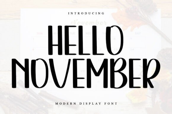 Hello November Handwritten Display Font for Small Business Branding
