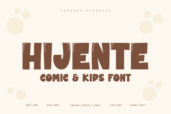 Hijente Brings Joyful Display Font Energy to Small Business Branding