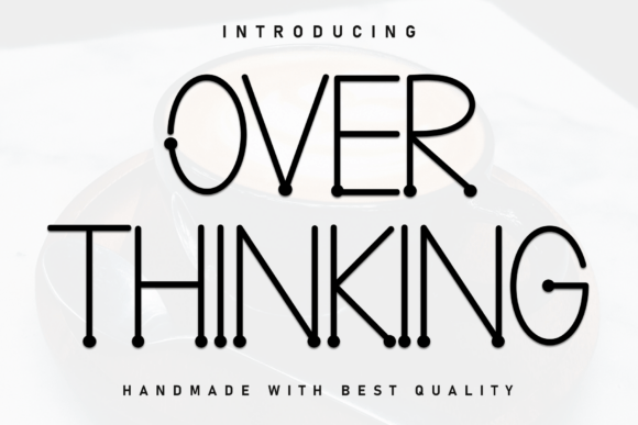 Over Thinking Font: A Bold Marker Script for Small Business Branding