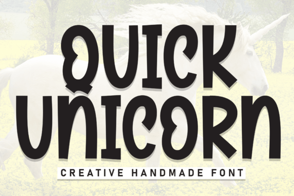 Quick Unicorn: A Whimsical Display Font for Small Business Branding