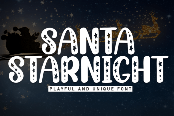 Santa Starnight: A Whimsical Display Font for Joyful Designs