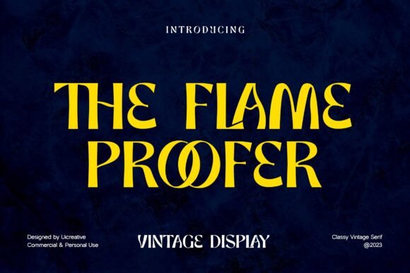 The Flame Proofer Vintage Display Font for Editorial Design