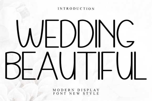 Wedding Beautiful: A Soft Display Font with Distinctive Strokes for Editorial Design
